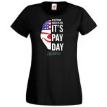 Mindenkinek szüksége van munkára női rövid ujjú póló