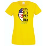 Mindenkinek szüksége van munkára női rövid ujjú póló