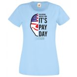 Mindenkinek szüksége van munkára női rövid ujjú póló