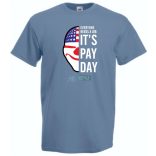 Mindenkinek szüksége van munkára férfi rövid ujjú póló