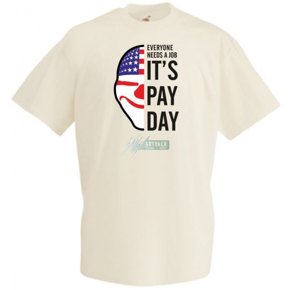 Mindenkinek szüksége van munkára férfi rövid ujjú póló