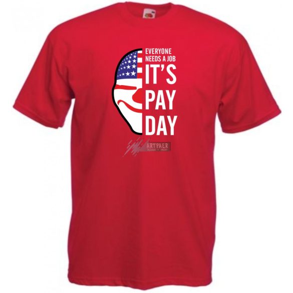 Mindenkinek szüksége van munkára férfi rövid ujjú póló