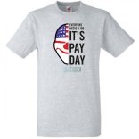 Mindenkinek szüksége van munkára férfi rövid ujjú póló