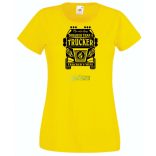 Kemény, mint a Kamionos felesége (angol) női rövid ujjú póló