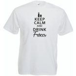 Keep Calm and Drink Fröccs férfi rövid ujjú póló