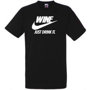 Humor Wine - Just Drink It férfi rövid ujjú póló