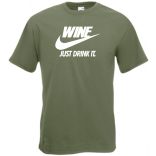 Humor Wine - Just Drink It férfi rövid ujjú póló