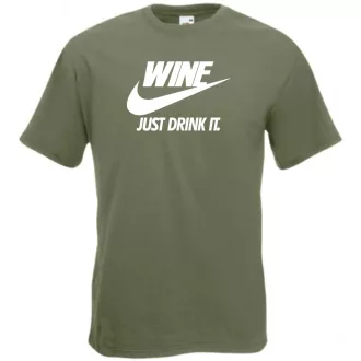 Humor Wine - Just Drink It férfi rövid ujjú póló