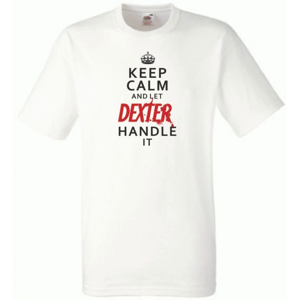 Keep Calm Dexter férfi rövid ujjú póló