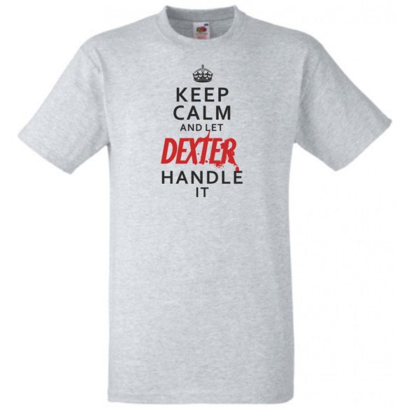 Keep Calm Dexter férfi rövid ujjú póló