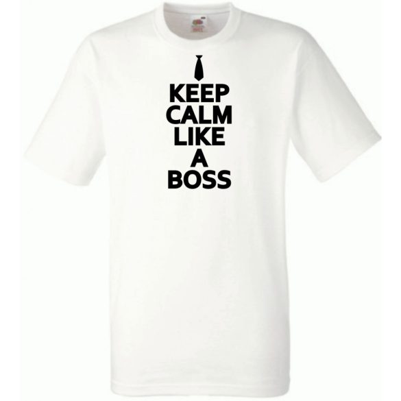 Keep Calm Boss férfi rövid ujjú póló