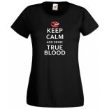 Keep Calm True Blood női rövid ujjú póló