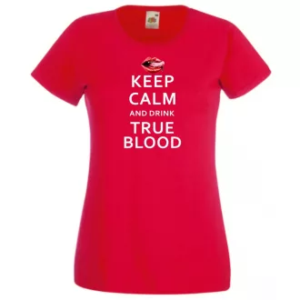 Keep Calm True Blood női rövid ujjú póló