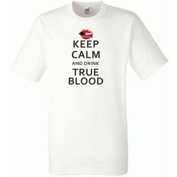 Keep Calm True Blood férfi rövid ujjú póló