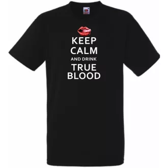 Keep Calm True Blood férfi rövid ujjú póló