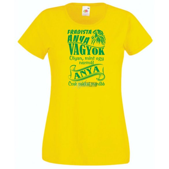 Foci rajongó Fradi szurkoló anya női rövid ujjú póló