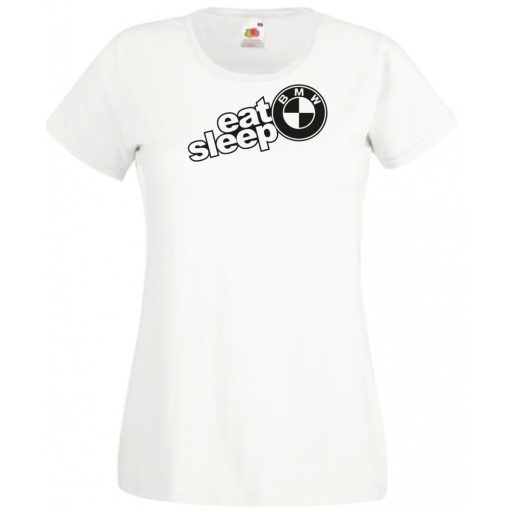 Autó fan Eat Sleep BMW női rövid ujjú póló