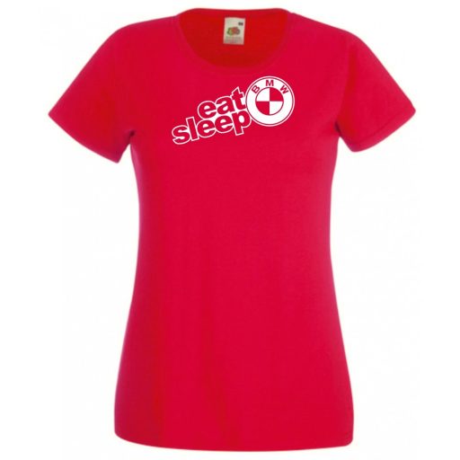 Autó fan Eat Sleep BMW női rövid ujjú póló