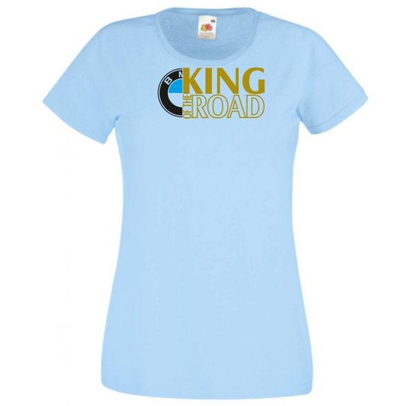 Autó fan King of the Road BMW női rövid ujjú póló