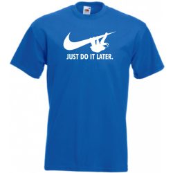   Humor - Lajhár - Just Do It Later férfi rövid ujjú póló