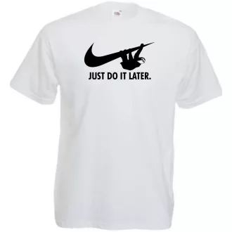   Humor - Lajhár - Just Do It Later férfi rövid ujjú póló