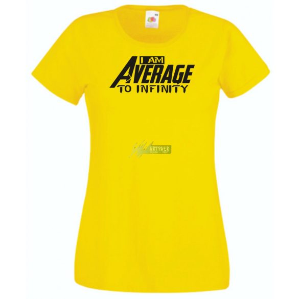 Humor - Átlagos vagyok a végtelenségig női rövid ujjú póló