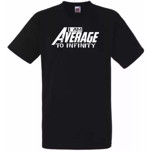 Humor - Átlagos vagyok a végtelenségig férfi rövid ujjú póló
