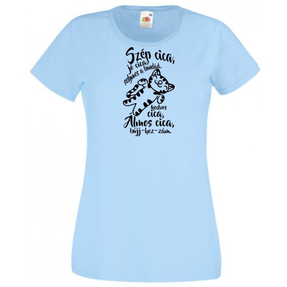 Szép cica jó cica - Agymenők stílus női rövid ujjú póló