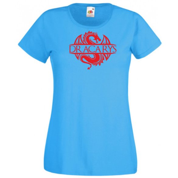 GOT - Trónok harca stílus - Dracarys II. női rövid ujjú póló
