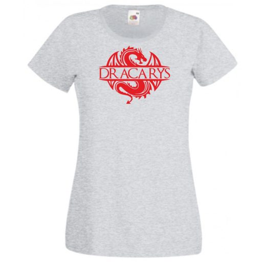 GOT - Trónok harca stílus - Dracarys II. női rövid ujjú póló