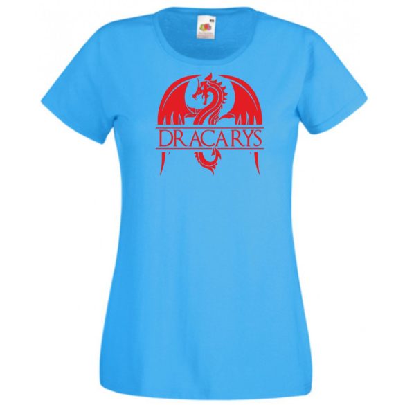 GOT - Trónok harca stílus - Dracarys III. női rövid ujjú póló