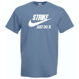 Humor - Strike - Just Do It férfi rövid ujjú póló
