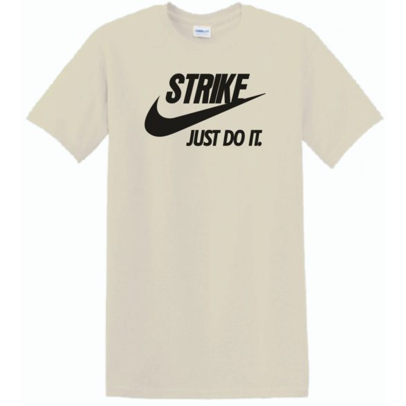 Humor - Strike - Just Do It férfi rövid ujjú póló