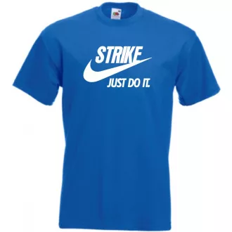 Humor - Strike - Just Do It férfi rövid ujjú póló