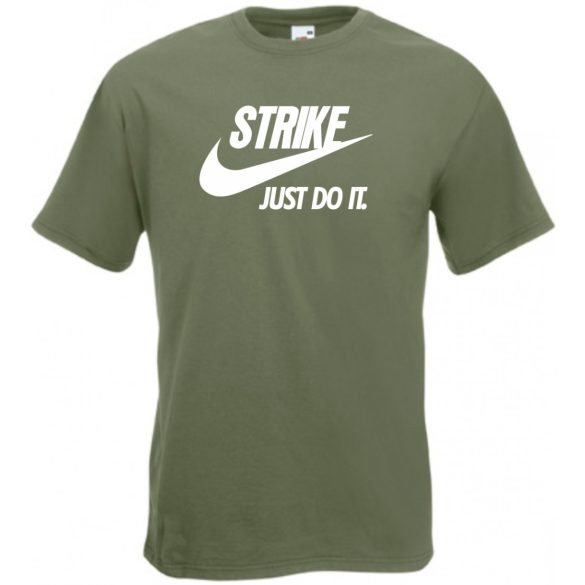 Humor - Strike - Just Do It férfi rövid ujjú póló