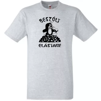   Beszólt, elástam - mondja a kis vakond /A férfi rövid ujjú póló