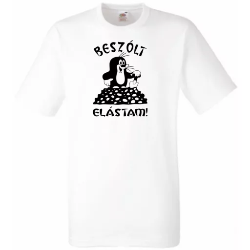 Beszólt, elástam - mondja a kis vakond /A férfi rövid ujjú póló
