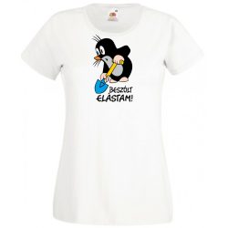   Humor - Beszólt, elástam - mondta a kis vakond /B női rövid ujjú póló