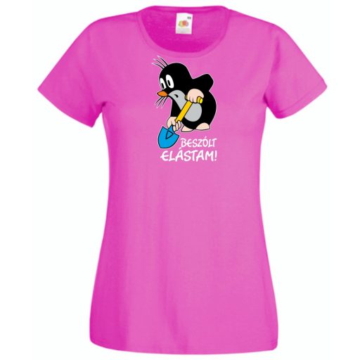 Humor - Beszólt, elástam - mondta a kis vakond /B női rövid ujjú póló