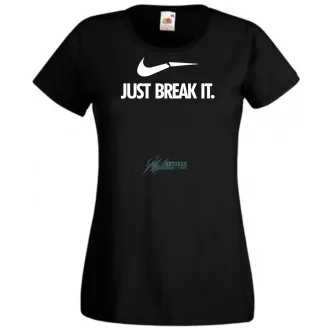 Humor - Just Break It női rövid ujjú póló