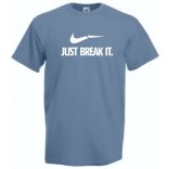 Humor - Just Break It férfi rövid ujjú póló