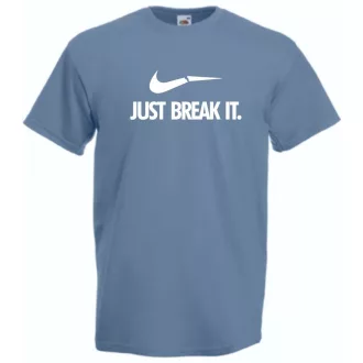 Humor - Just Break It férfi rövid ujjú póló