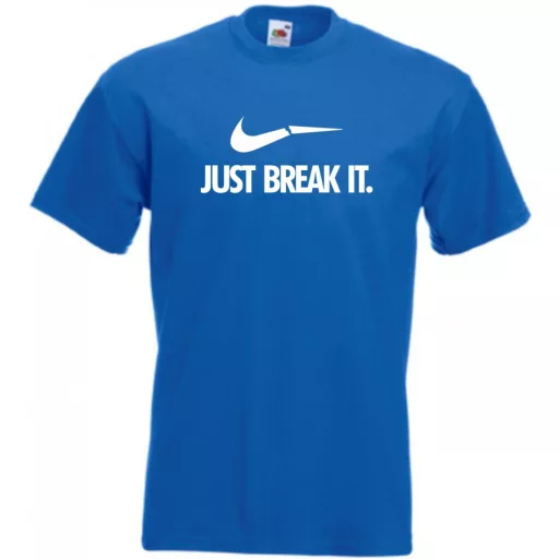 Humor - Just Break It férfi rövid ujjú póló