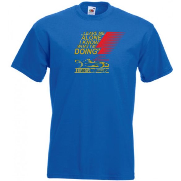 Autóverseny rajongó - Leave Me ... férfi rövid ujjú póló