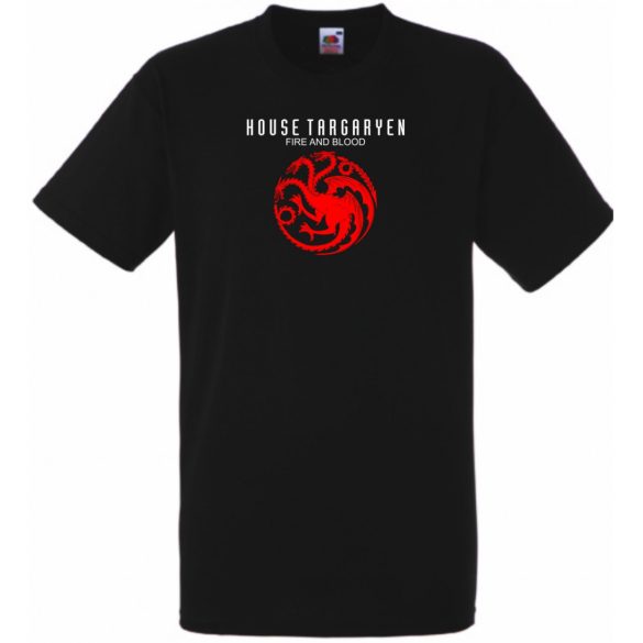 House Targaryen - Fire and Blood - GOT férfi rövid ujjú póló