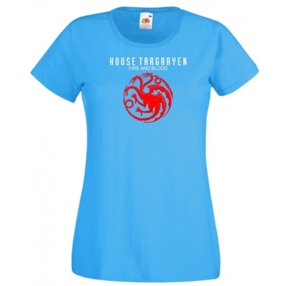 House Targaryen - Fire and Blood - GOT női rövid ujjú póló