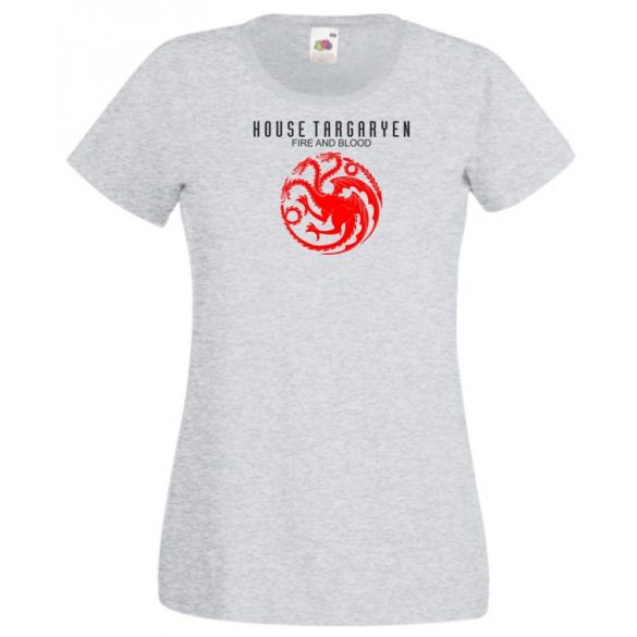 House Targaryen - Fire and Blood - GOT női rövid ujjú póló