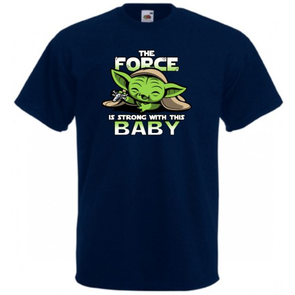 Humor-paródia BABYODA, The Force... gyerek rövid ujjú póló