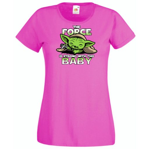 Humor-paródia BABYODA, The Force... női rövid ujjú póló