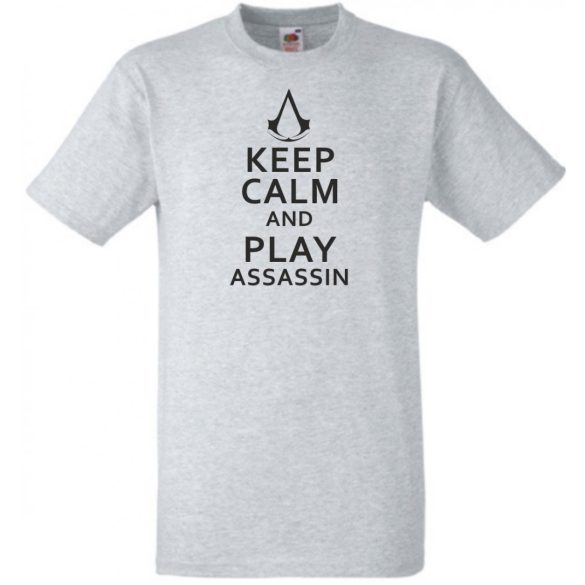 Keep Calm Assassin férfi rövid ujjú póló